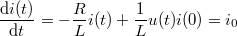 $$\\ \frac{\mathrm{d} i(t)}{\mathrm{d} t}=-\frac{R}{L}i(t)+\frac{1}{L}u(t) \\ i(0)=i_0$$