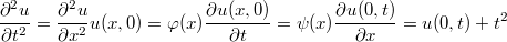 $$\\ \frac{\partial^2 u}{\partial t^2}=\frac{\partial^2 u}{\partial x^2}\\ u(x,0)=\varphi(x)\\ \frac{\partial u(x,0)}{\partial t}=\psi(x)\\ \frac{\partial u(0,t)}{\partial x}=u(0,t)+ t^2 $$