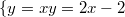 $$\{{y=x  \\ y=2x-2}$$