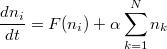 $$\displaystyle\frac {dn_i} {dt}=F(n_i)+\alpha\displaystyle\sum_{k=1}^{N}{n_k}$$