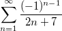 $$\displaystyle\sum\limits_{n=1}^{\infty} \frac{(-1)^{n-1}}{2n+7}$$