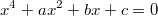 $$\displaystyle  x^4 + ax^2 + bx + c = 0 $$