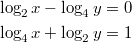 $$\displaystyle \begin{aligned} \log_{2}x - \log_{4}y = 0 \\ \log_{4}x + \log_{2}y = 1 \end{aligned}$$