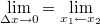 $$\displaystyle \lim_{\Delta x\to 0}=\lim_{x_1\leftarrow x_2}$$