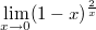 $$\displaystyle \lim_{x \to 0} (1-x)^{\frac 2x}$$