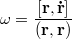 $$\displaystyle \mathbf{\omega}= \frac {\mathbf{[r,\dot{r}]}} {\mathbf{(r,r)}}$$