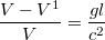 $$\frac{V-V^1}{V}=\frac{gl}{c^2}$$