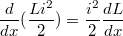 $$\frac{d}{dx}(\frac{Li^2}{2})=\frac{i^2}{2}\frac{dL}{dx}$$