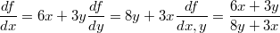 $$\frac{df}{dx}=6x+3y\\\frac{df}{dy}=8y+3x\\\frac{df}{dx,y}=\frac{6x+3y}{8y+3x}$$