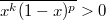 $$\overline{x^k(1-x)^p}>0$$