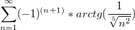 $$\sum_{n=1}^{\infty}(-1)^{(n+1)}*arctg(\frac {1} {\sqrt[5]{n^2}})$$