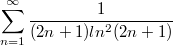 $$\sum_{n = 1}^{\infty} \frac{1} {(2n+1)ln^2(2n+1)}$$