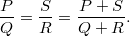 $$ \frac{P}{Q} = \frac{S}{R} = \frac{P+S}{Q+R}. $$