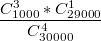 $$ \frac {C_{1000}^3* C_{29000}^1}{C_{30000}^{4}}$$