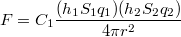 $$  F =  C_1  \frac { (h_1S_1q_1) (h_2S_2 q_2 )} {4\pi r^2} $$