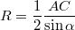 $$ R = \frac{1}{2} \frac{AC}{\sin \alpha} $$