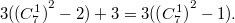 $$3({(C_{7}^{1})}^2-2) +3 = 3({(C_{7}^{1})}^2-1).$$