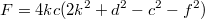 $$F=4kc(2k^2+d^2-c^2-f^2)$$