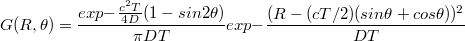 $$G (R, \theta) = \frac {exp{-\frac {c^2 T} {4D}(1-sin2\theta)}} {\pi DT} exp{-\frac {(R-(cT/2)(sin\theta + cos\theta))^2} {DT}}$$