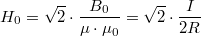 $$H_0=\sqrt{2}\cdot\dfrac{B_0}{{\mu}\cdot{\mu_0}}=\sqrt{2}\cdot{\dfrac{I}{2R}}$$