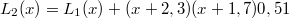 $$L_2(x) = L_1(x) + (x+2,3)(x+1,7)0,51$$