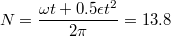 $$N=\frac{\omega{t}+0.5\epsilon{t^2}}{2\pi}=13.8$$