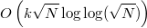 $$O\left(k \sqrt{N}\log\log(\sqrt{N})\right)$$