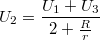 $$U_2=\frac{U_1+U_3}{2+\frac{R}{r}}$$