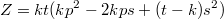 $$Z=kt(kp^2-2kps+(t-k)s^2)$$