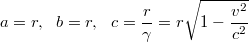 $$a=r,\ \ b=r,\ \ c=\frac{r}{\gamma}=r\sqrt{1-\frac{v^2}{c^2}}$$