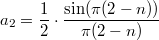 $$a_2 = \frac{1}{2}\cdot\frac{\sin(\pi(2-n))}{\pi(2-n)}$$