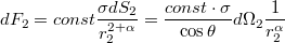 $$dF_2=const\frac{\sigma dS_2}{r_2^{2+\alpha}}=\frac{const\cdot \sigma}{\cos \theta}d\Omega_2 \frac{1}{r_2^{\alpha}}$$