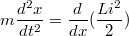 $$m\frac{d^2 x}{dt^2}=\frac{d}{dx}(\frac{Li^2}{2})$$