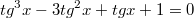 $$tg^3x-3tg^2x+tgx+1=0$$