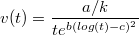 $$v(t) = \frac {a/k} {te^{b(log(t)-c)^2}}$$