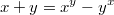 $$x+y=x^y-y^x$$