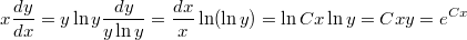 $$x\frac{dy}{dx}=y\ln y\\\frac{dy}{y\ln y}=\frac{dx}{x}\\\ln(\ln y)=\ln Cx\\\ln y=Cx\\y=e^{Cx}$$