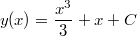 $$y(x) = \frac {x^3} {3} + x + C$$