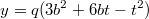 $$y=q(3b^2+6bt-t^2)$$