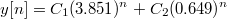 $$y[n]=C_1(3.851)^n+C_2(0.649)^n$$