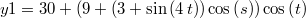 $$y1=30+ \left( 9+ \left( 3+\sin \left( 4\,t \right)  \right) \cos \left( s \right)  \right) \cos \left( t \right)$$